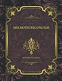 Melmoth Reconcilie: Honoré de Balzac