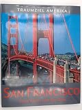  Traumziel Amerika - San Francisco