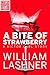 A Bite of Strawberry (A Short Story) (A Victor Carl Novel)