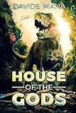 The House Of The Gods