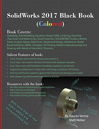 SolidWorks 2017 Black Book (Colored) SolidWorks 2017 Black Book (Colored)