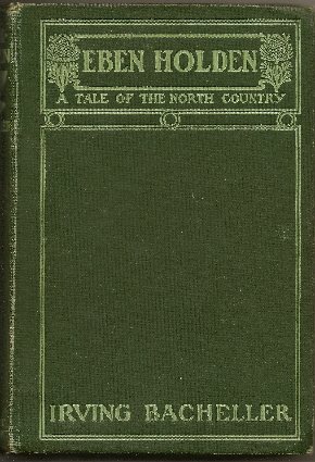 Eben Holden: A Tale of the North Country B001A78N88 Book Cover