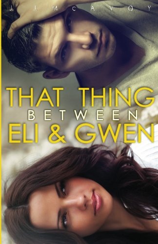 That Thing Between Eli and Gwen