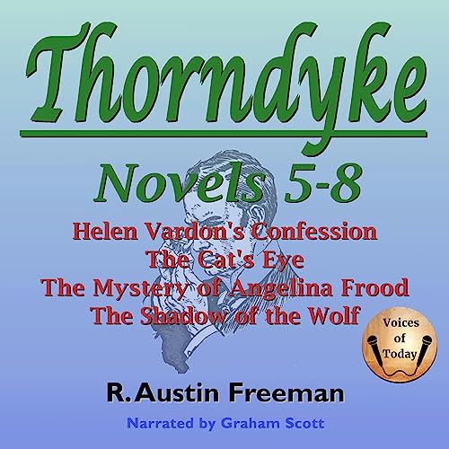 Thorndyke Novels 5-8 by R. Austin Freeman episode artwork