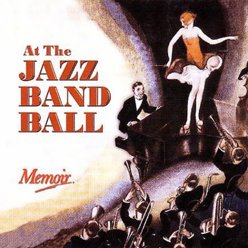 Various Artists, Tony Sbarbaro, Nick LaRocca, Henry W. Ragas, Eddie ...