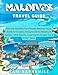 Maldives Travel Guide 2026: Discover Paradise Islands, Luxury Resorts & Hidden Local Gems: Essential Tips, Honeymoon Spots & Budget-Friendly Adventures for Every Traveler