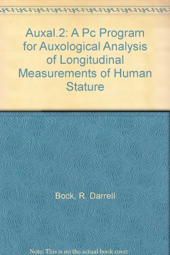Auxal.2: A Pc Program for Auxological Analysis of Longitudinal Measurements of Human Stature Auxal.2: A Pc Program for Auxological Analysis of Longitudinal Measurements of Human Stature