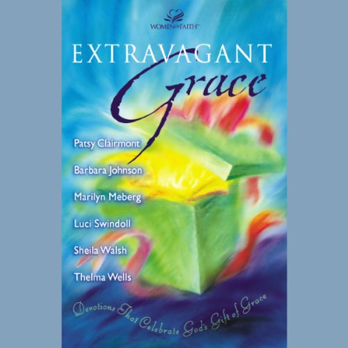 Extravagant Grace