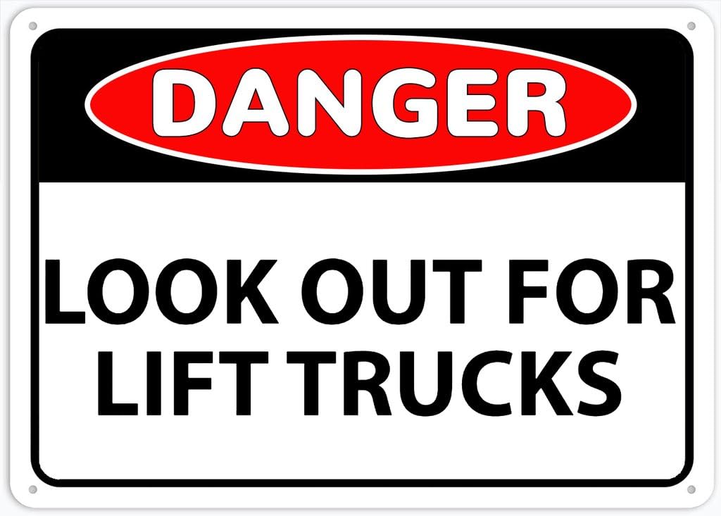 8"x12" Rust Free Aluminum Metal Sign - Danger Look Out For Lift Trucks - Waterproof, Weatherproof, Fade Resistant, 4 Pre-Drilled Holes