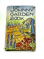 The Johnny Garden Book B001HC52VC Book Cover
