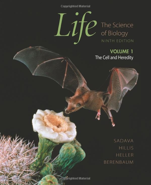 Life: The Science of Biology, Vol. I