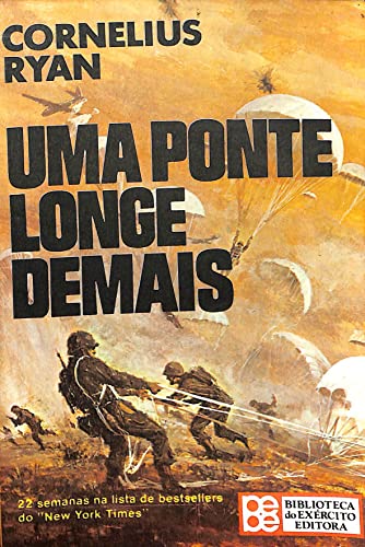 Uma Ponte Longe Demais