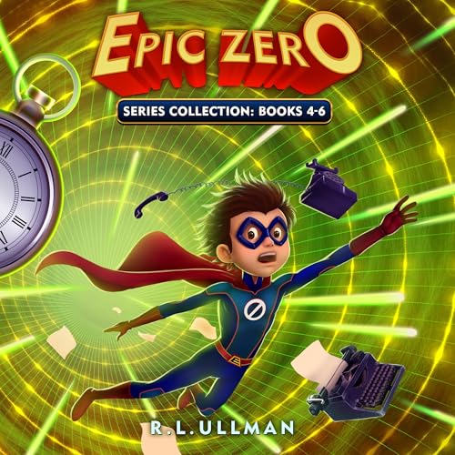 Epic Zero: Books 4-6 by R.L. Ullman episode artwork