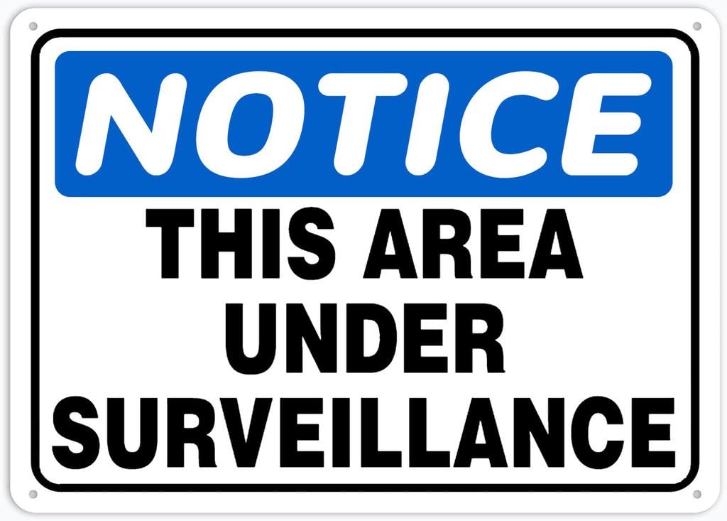 8"x12" Tin Metal Sign - Notice Safety Sign This Area Under Surveillance - Outdoor Decor, Road/Street Warning Use