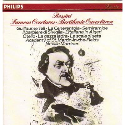 Rossini: Ber&uuml;hmte Ouvert&uuml;ren - Wilhelm Tell, Der Barbier von Sevillia, Aschenputtel, Othello,...
