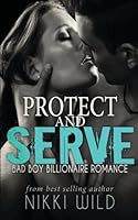 Protect and Serve 1523361506 Book Cover