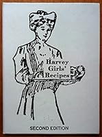 Harvey Girls' Recipes - Second Edition B00RAPLKYS Book Cover