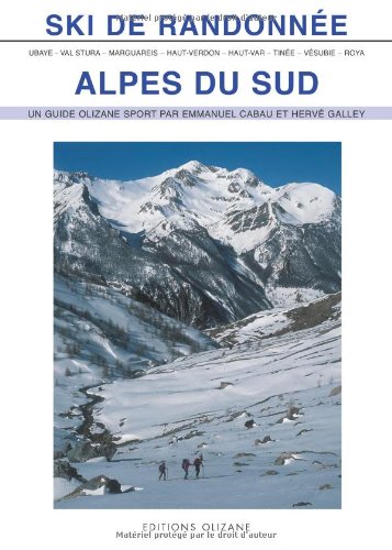 Télécharger Ski de randonnée Alpes du Sud Francais PDF