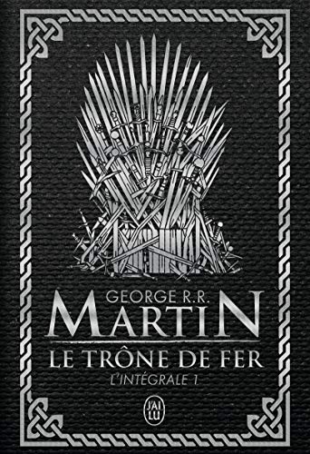 Le Trône de fer l'Intégrale (A game of Thrones), Tome...