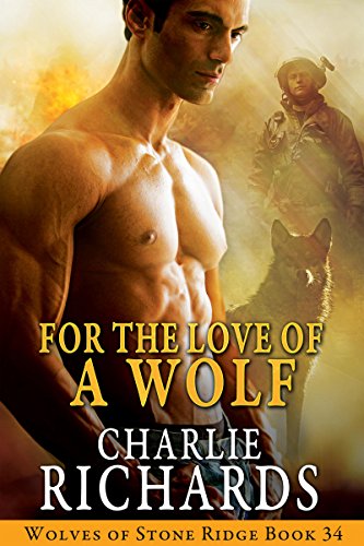 For the Love of a Wolf (Wolves of Stone Ridge Book...