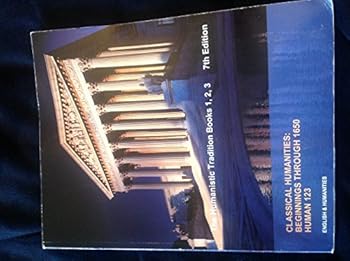 Paperback The Humanistic Tradition Books 1, 2, and 3 Book