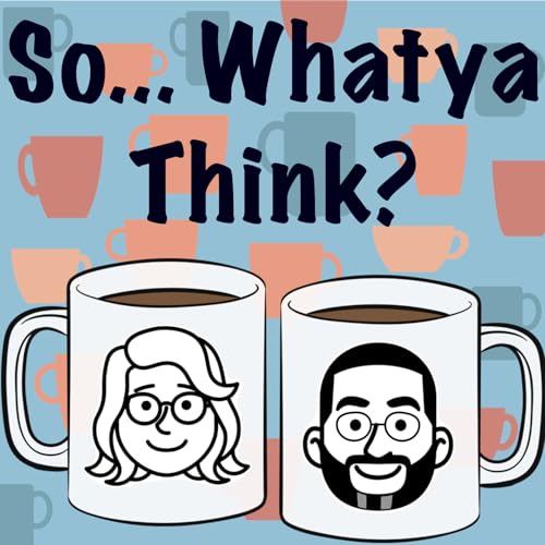 Episode 3: So Whatya Think About Million Dollar Secret?