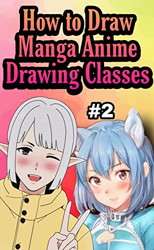 Drawing Manga For Beginners Learn How To Draw Anime Characters Part 2 25 Easy Shonen Characters To Draw For Kids And Teens Step By Step Kindle Edition By Delgado Teo