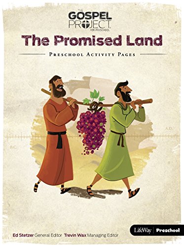 The Gospel Project Preschool: Volume 3 The Promised Land - Preschool Activity Pages (Volume 3)
