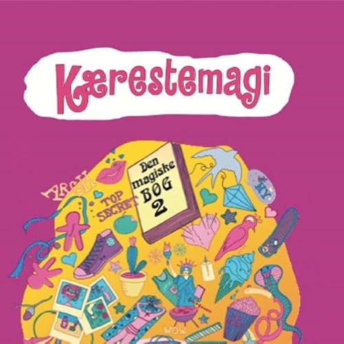 K&aelig;restemagi Audiolibro Por Anne-Marie Donslund, Inez Gavilanes arte de portada
