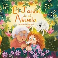 El Jardin de mi Abuela B0G2HRJ1NM Book Cover