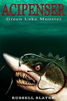 Paperback Acipenser: Green Lake Monster Book
