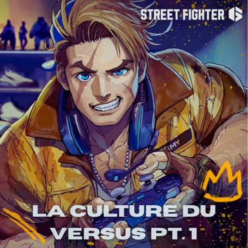 Street Fighter, La culture du Versus PT.1 (avec Ken Bogard)