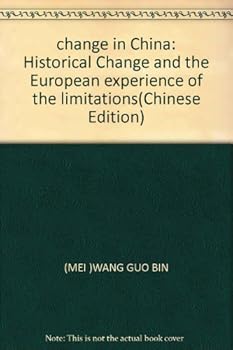 Paperback change in China: Historical Change and the European experience of the limitations [Chinese] Book