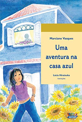 Uma aventura na casa azul: