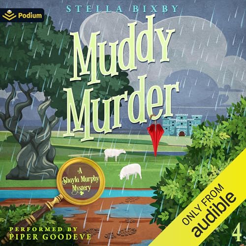 Muddy Murder by Stella Bixby episode artwork