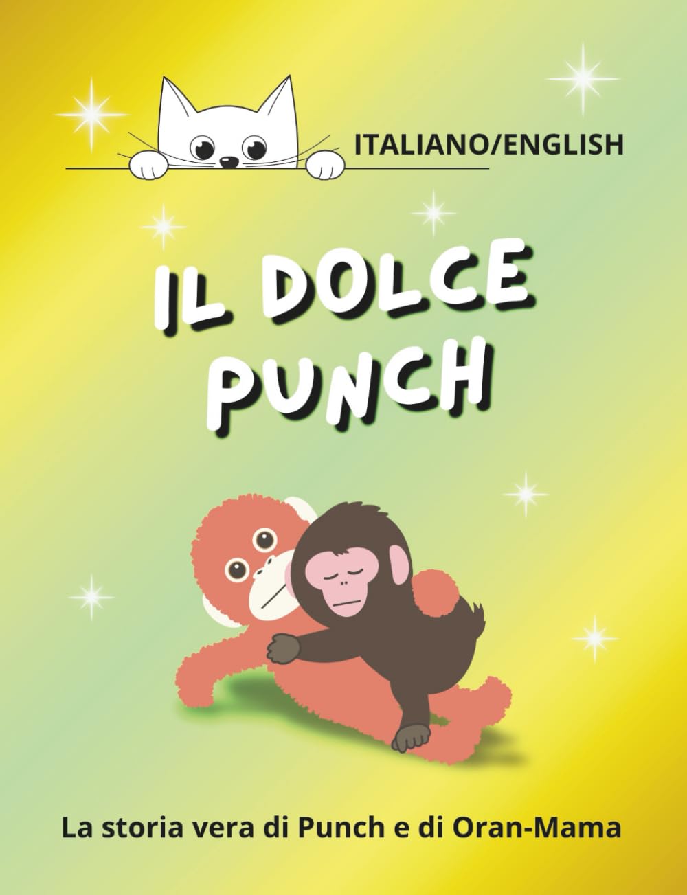 Il dolce Punch: La storia vera di Punch e Oran-Mama