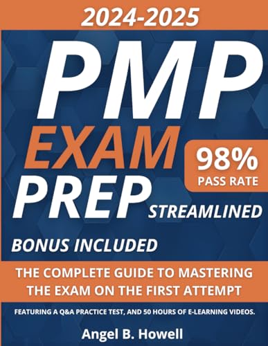 Independently Published Howell, Angel B. Pmp Exam Prep Streamlined: The Complete Guide To Mastering The Exam On The First Attempt cover
