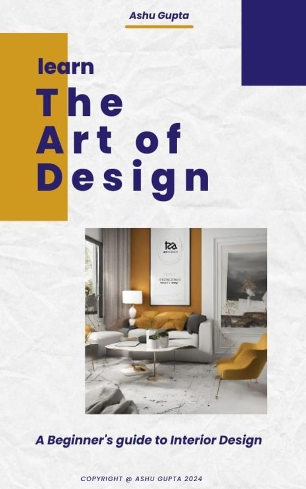 Guide de l'art du design intérieur débutant pour rénover sa maison