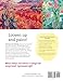 Bold Expressive Painting: Painting Techniques for Still Lifes, Florals and Landscapes in Mixed Media