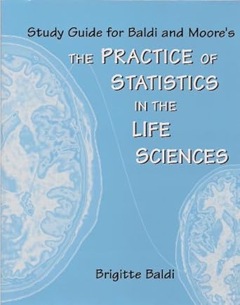 Study Guide for the Practice of Statistics in the Life Sciences ...