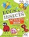 Bugs and Insects Activity Book for Kids Ages 4-8: A Fun Kid Workbook Game For Learning, Insects Coloring, Dot to Dot, Mazes, Puzzles, Word Search and More!