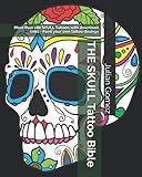 THE SKULL Tattoo Bible: More than 180 SKULL Tattoos with download links - Paint your own tattoo desings