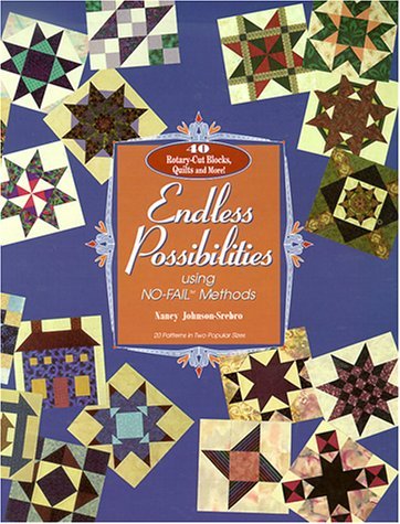 Endless Possibilities, Using NO FAIL Methods- Print on Demand Edition by Nancy Johnson-Srebro (1-Feb-2011) Paperback
