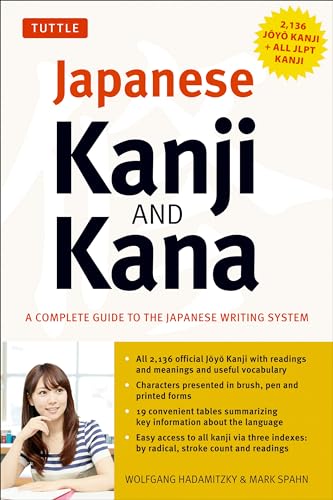 Portada de Japanese Kanji and Kana: A Complete Guide to the Japanese Writing System [Idioma Inglés]