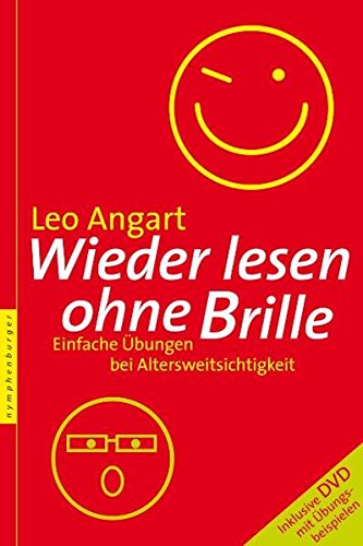 Wieder lesen ohne Brille: Einfache Übungen bei Altersweitsichtigkeit Wieder lesen ohne Brille: Einfache Übungen bei Altersweitsichtigkeit