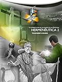 Hermen&Atilde;&copy;utica 2: La Interpretaci&Atilde;&sup3;n de los G&Atilde;&copy;neros de las Escrituras