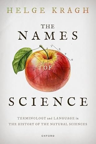 The Names of Science: Terminology and Language in the History of the Natural Sciences-Wow! eBook