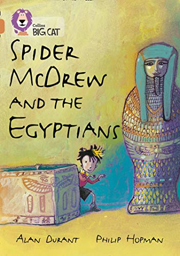 Spider McDrew and the Egyptians (By: Philip Hopman,Alan Durant)