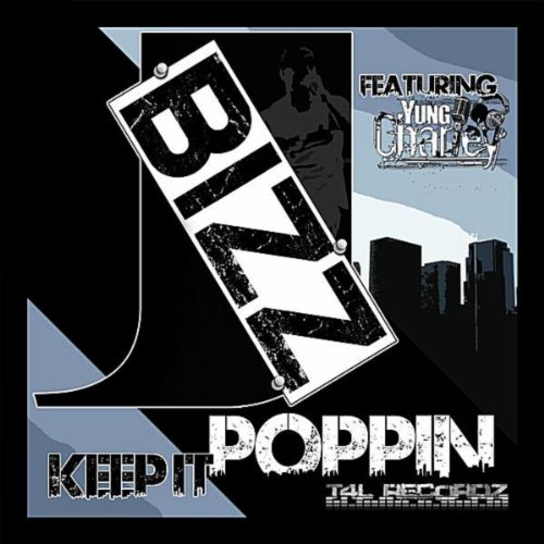 Amazon.com: Keep It Poppin (feat. Yung Charley) [Explicit] : J Bizz ...