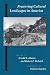 Preserving Cultural Landscapes in America (Center Books on Contemporary Landscape Design)